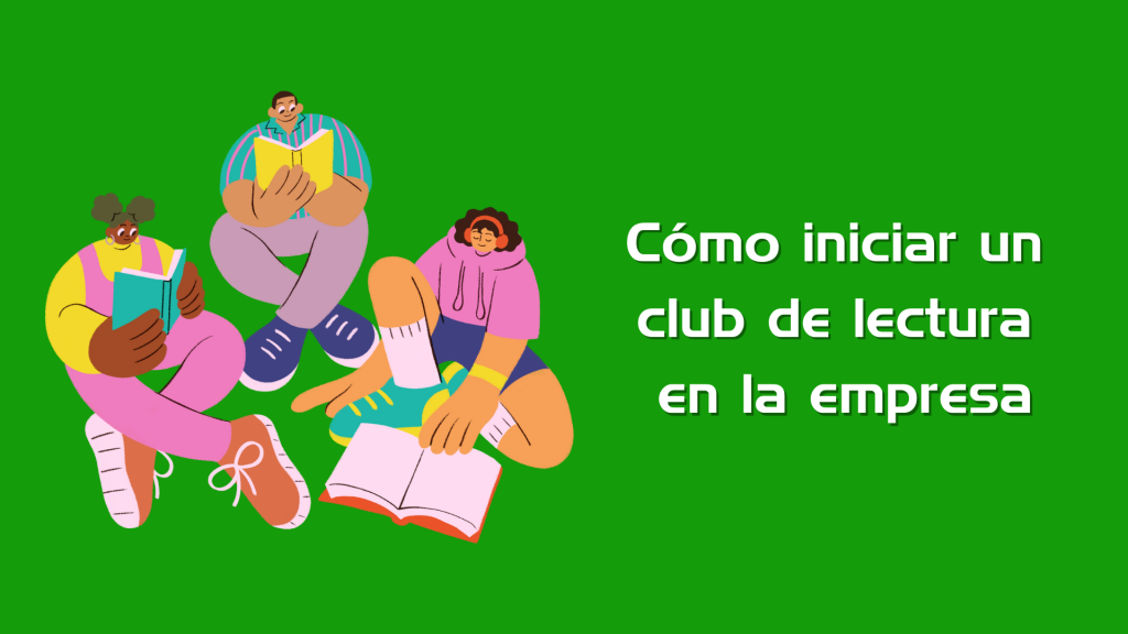 Cómo iniciar un club de lectura en la empresa