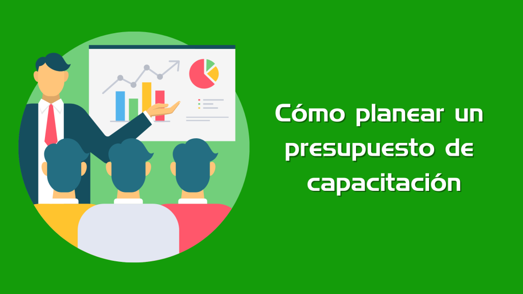 Cómo planear un presupuesto de capacitación