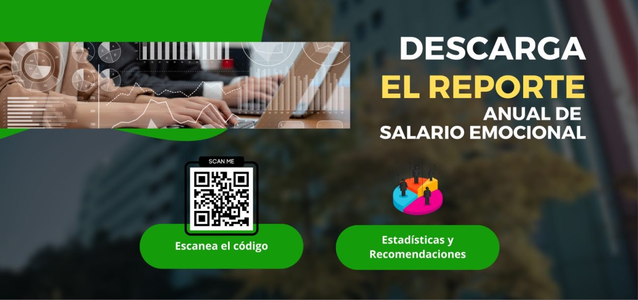 reporte de salario emocional, reporte anual de salario emocional, bienestar emocional, bienestar organizacional, estadísticas,